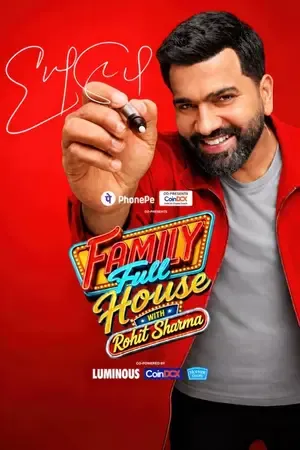 Family Full House with Rohit Sharma 2026 Season 1 Hindi TV-Show Audio WEB-DL 720p - 480p - 1080p [EP – 07 Added]